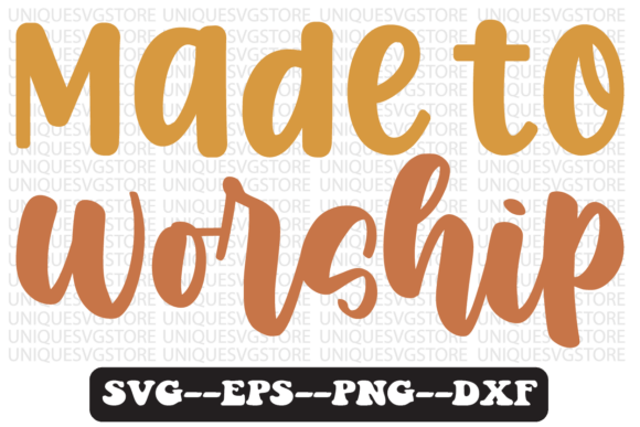 Made to Worship Quote Retro Svg Design Review