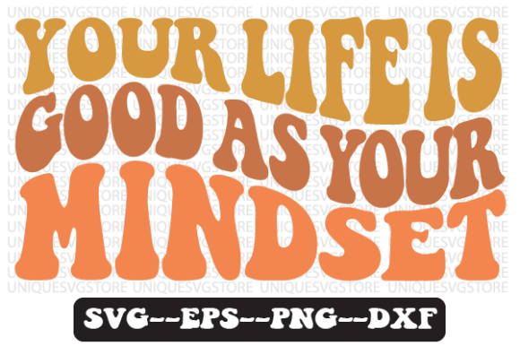 Review: Your Life is Good As Your Retro Svg Png