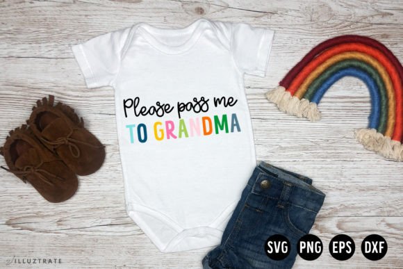 Reviewing Please Pass Me to Grandma SVG Baby SVG