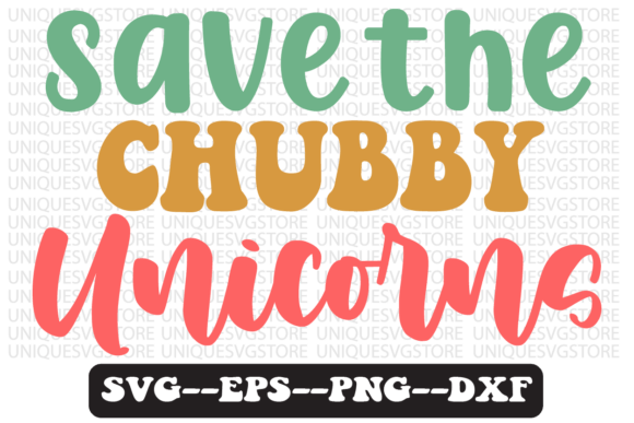 Save the Chubby Unicorns Svg Design Review