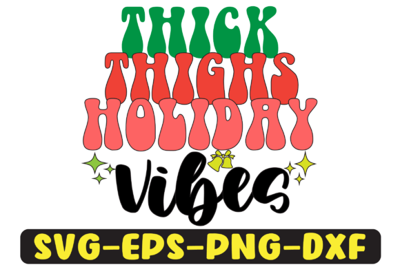 Thick Thighs Holiday Vibes Sublimation Review